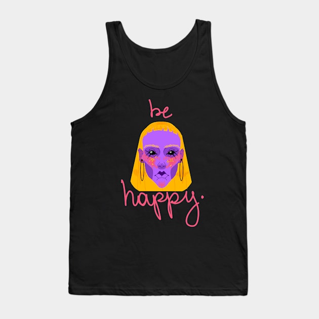 be Happy Tank Top by ~WitchNuraXOXO~